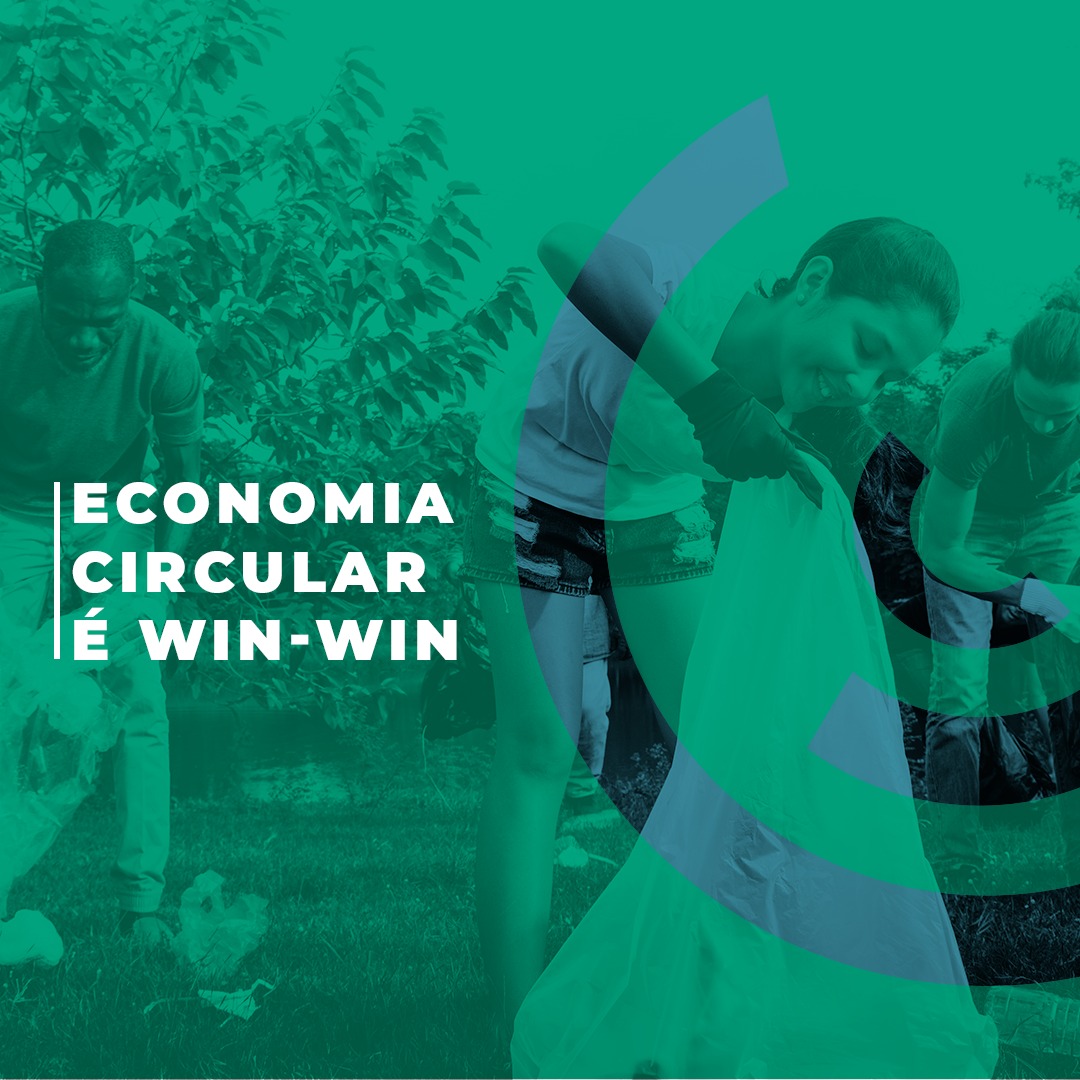 Economia circular é Win-Win — campanha WIN Ambiental
